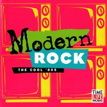 Modern Rock: The Cool '80s by Various Artists - album cover