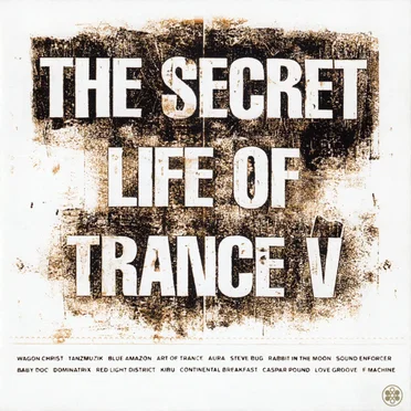 The Secret Life of Trance V by Various Artists - album cover