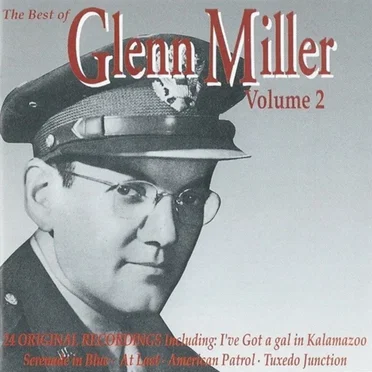 The Best of Glenn Miller Volume 2