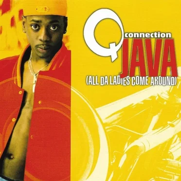 Java (All Da Ladies Come Around) by Q Connection - album cover