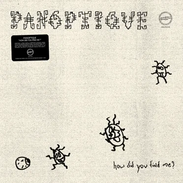 How Did You Find Me? by panoptique - album cover
