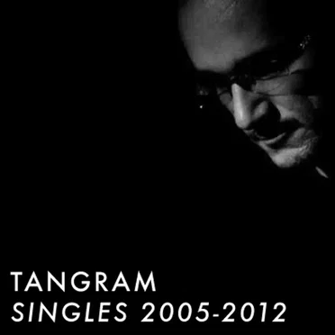 Singles 2005-2012 by Tangram - album cover