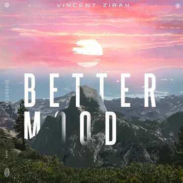 Better Mood by Vincent Zirah - album cover