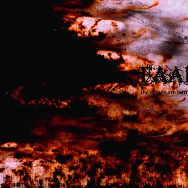 The Clouds Are Burning