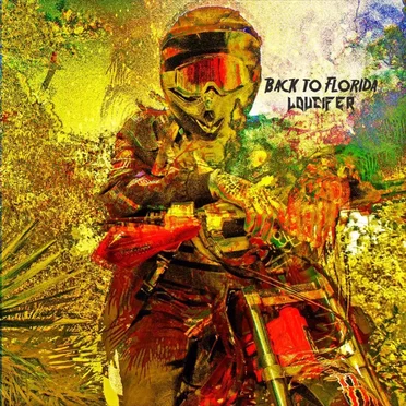 Back to Florida by Loucifer - album cover