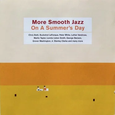 More Smooth Jazz on a Summer's Day by Various Artists - album cover