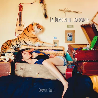 Dormir seule by La Demoiselle inconnue - album cover