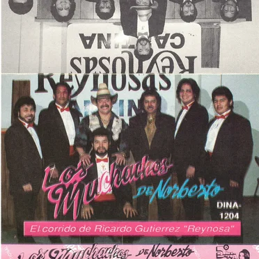 El corrido de Ricardo Gutierrez "Reynosa"
