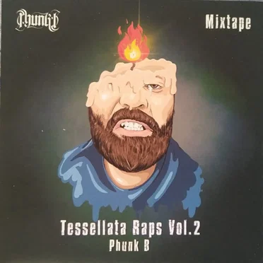 Tessellata raps vol. 2 by Phunk B - album cover