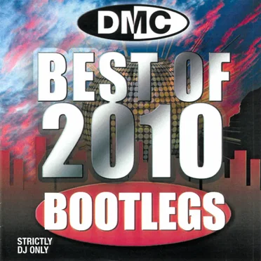 The Best of DMC: Bootlegs, Cut‐Ups and Two Trackers 2010 by Various Artists - album cover