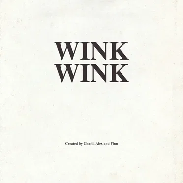Wink Wink