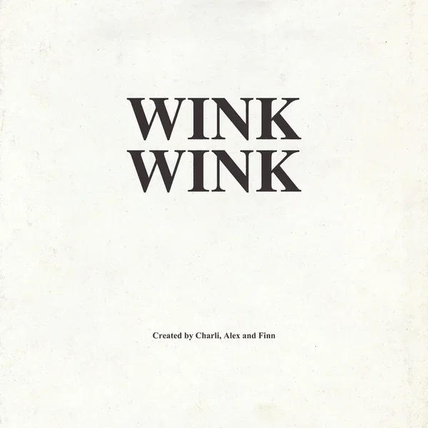Wink Wink