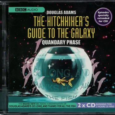 The Hitchhiker’s Guide to the Galaxy: Quandary Phase by Douglas Adams - album cover