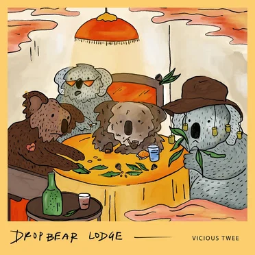Vicious Twee by Dropbear Lodge - album cover