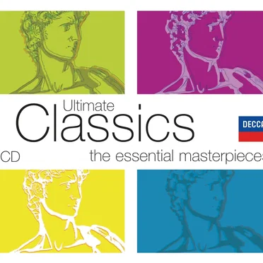 Ultimate Classics: The Essential Masterpieces by Various Artists - album cover
