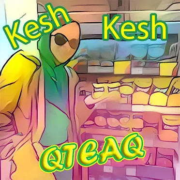 Kesh Kesh by QTEAQ - album cover