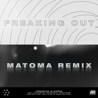 Freaking Out (Matoma remix)
