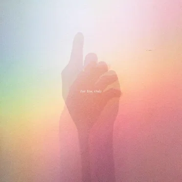 For You, Only