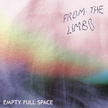 From the Limbo by Empty Full Space - album cover