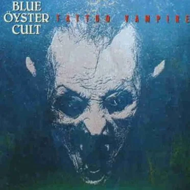 Tattoo Vampire by Blue Öyster Cult - album cover