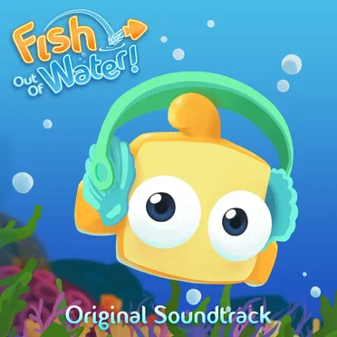 Fish Out of Water Original Soundtrack