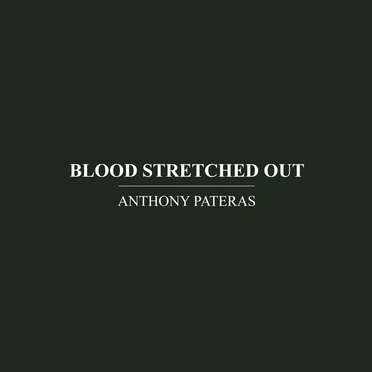 Blood Stretched Out