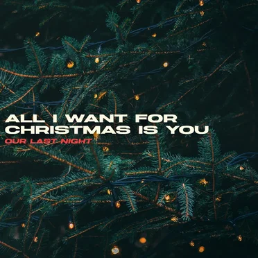 All I Want for Christmas Is You