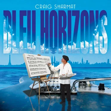 Bleu Horizons by Craig Sharmat - album cover