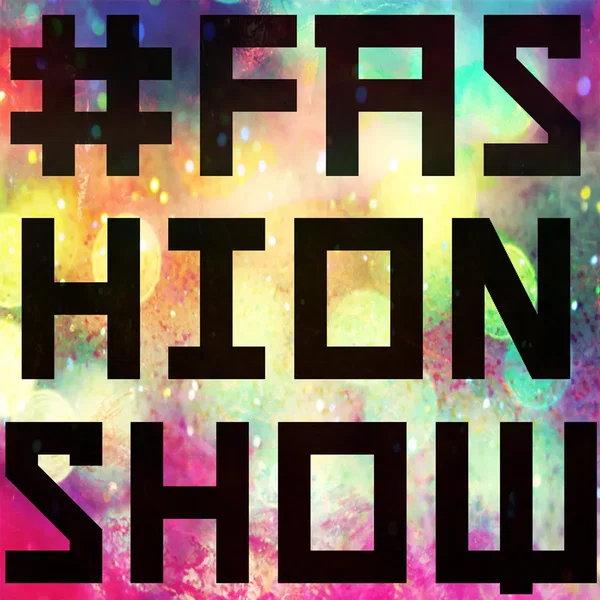 #FashionShow
