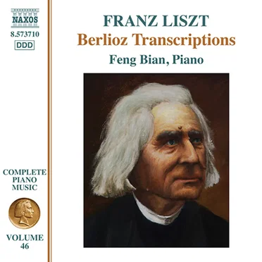 Complete Piano Music, Volume 46: Berlioz Transcriptions