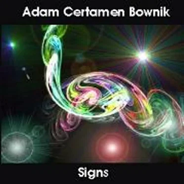 Signs by Adam Certamen Bownik - album cover