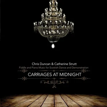 Carriages at Midnight by Chris Duncan & Catherine Strutt - album cover