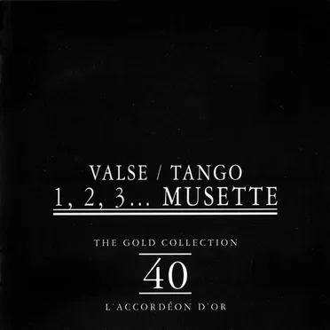 Valse / Tango 1, 2, 3... Musette by Various Artists - album cover