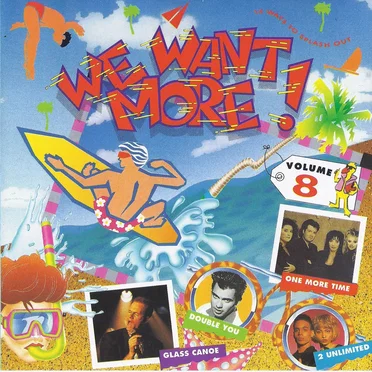 We Want More! Volume 8: 14 Ways to Splash Out by Various Artists - album cover