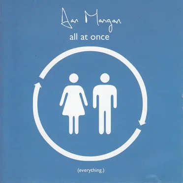 All at Once (Everything)