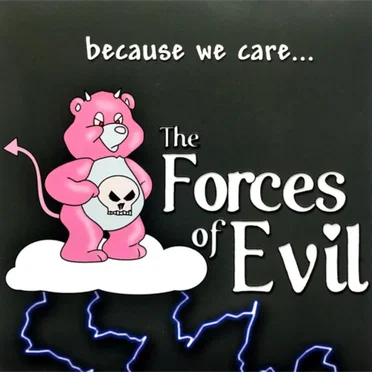 Because We Care... by The Forces of Evil - album cover