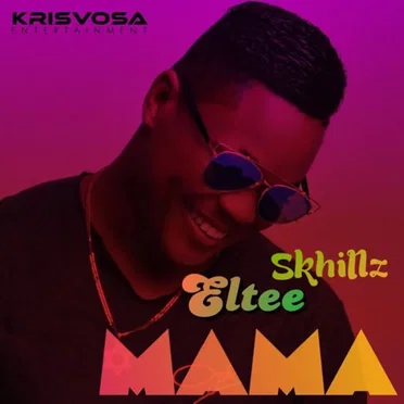 Mama by Eltee Skhillz - album cover
