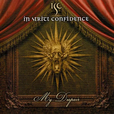 My Despair by In Strict Confidence - album cover