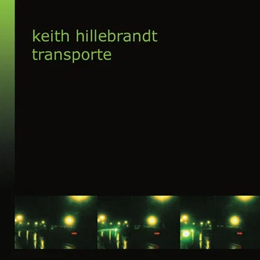 transporte by Keith Hillebrandt - album cover