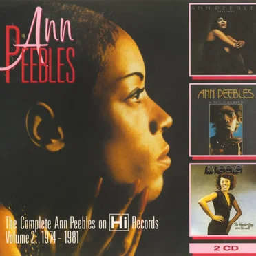 The Complete Ann Peebles on Hi Records, Volume 2: 1974-1981