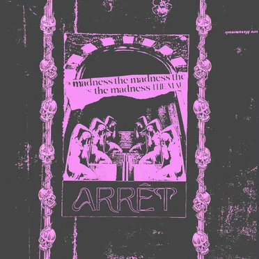 The Madness by Arrêt - album cover