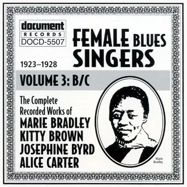 Female Blues Singers - Vol. 3 BC (1923-1928) by Various Artists - album cover