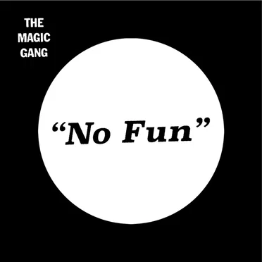No Fun / Alright