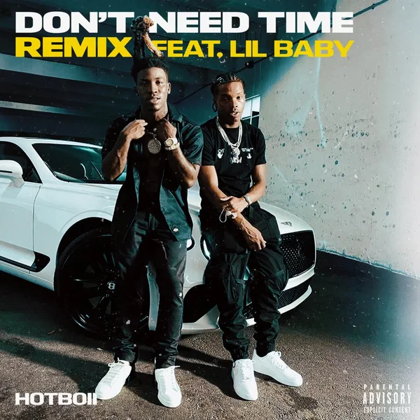 Don’t Need Time (Remix)