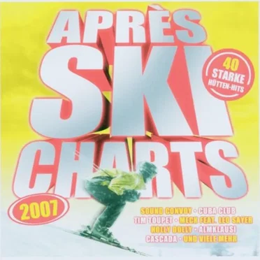 Après Ski Charts 2007 by Various Artists - album cover
