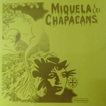 Miquela E Lei Chapacans