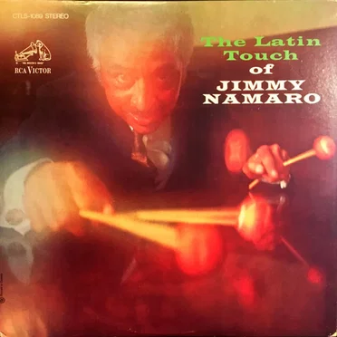 The Latin Touch of Jimmy Namaro