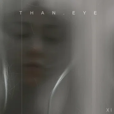 XI by Than.eye - album cover