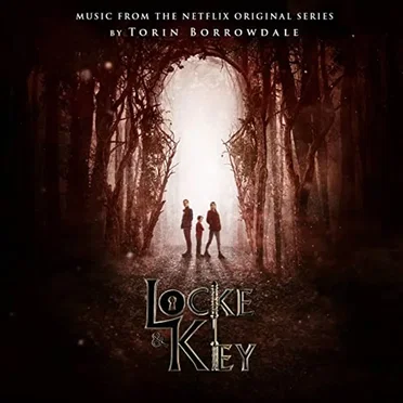 Locke & Key (Music from the Netflix Original Series)