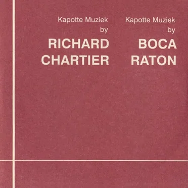 Kapotte Muziek by Chartier / Raton